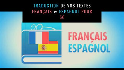 espagnol francais traduction|traductor fiable español francés.